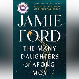 Jamie Ford 'The Many Daughters of Afong Moy' Book